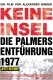 Keine Insel - Die Palmers Entführung 1977