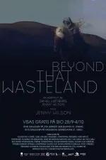 Beyond That Wasteland