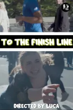 To The Finish Line