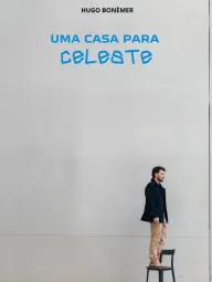 Uma Casa para Celeste