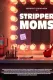 Stripper Moms