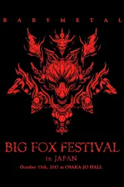 BABYMETAL - Big Fox Festival in Japan