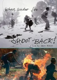 When Under Fire: Shoot Back!