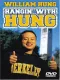 William Hung: Hangin' with Hung