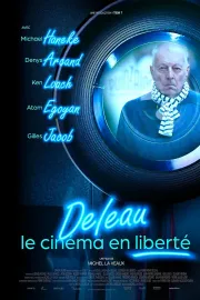 Deleau: Le cinéma en liberté