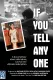 If You Tell Anyone