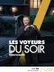 Les Voyeurs du Soir