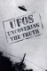 UFOs: Uncovering the Truth
