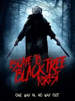 Escape to Black Tree Forest