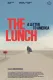 The Lunch: A Letter to America