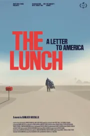 The Lunch: A Letter to America