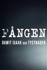 Fången - Dawit Isaak och tystnaden