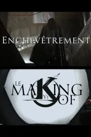 Enchevêtrement : Le Making-of de KV1