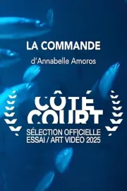 La Commande
