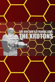 The Doctor's Strange Love: The Krotons