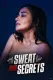 Sweat Aur Secrets