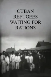 Cuban Refugees Waiting for Rations