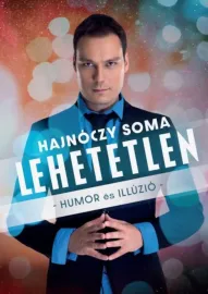 A Showder Klub bemutatja - Hajnóczy Soma - Lehetetlen