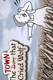 The Town that Cried Wolf