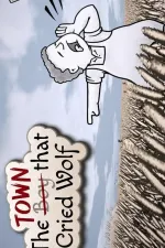 The Town that Cried Wolf