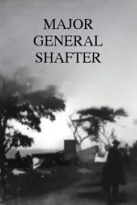 Major General Shafter