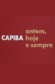 Capiba Ontem, Hoje e Sempre
