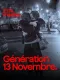 21h Médias : Génération 13 novembre