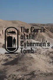 The Curse of the Cybermen's Tomb