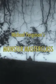 Michael Ferguson's Monster Masterclass