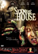 Sickness House
