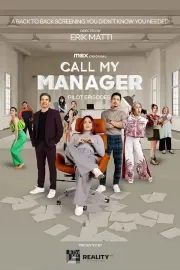 Call My Manager: Pilot Episodes
