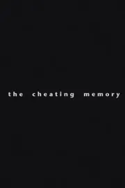 The Cheating Memory