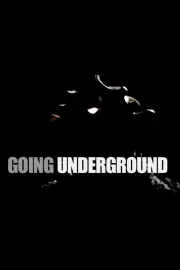 Going Underground
