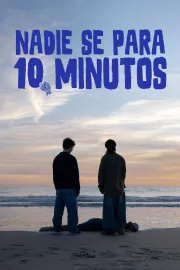 Nadie se para 10 minutos