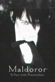 Maldoror: A Pact with Prostitution