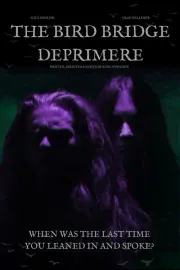 The Bird Bridge Deprimere