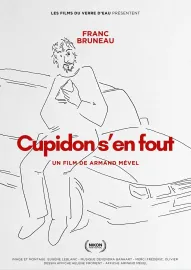 Cupidon s'en fout