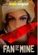 Fan of Mine