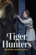 Tiger Hunters - Bahrianyi