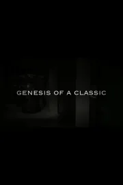 Genesis of a Classic