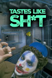Tastes Like Shit