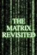 The Matrix Revisited: The making of 'The Deadly Assassin'