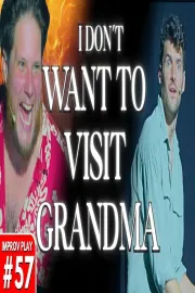 I Don't Want To Visit Grandma
