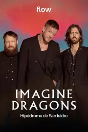 Imagine Dragons en vivo por Flow