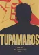 ¡Tupamaros!