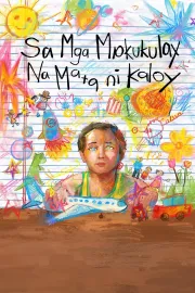 Sa Mga Makukulay na Mata ni Kaloy