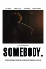 Somebody.