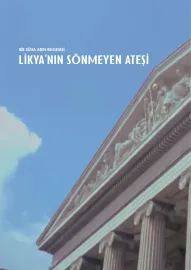 Likya'nın Sönmeyen Ateşi