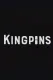 Kingpins