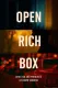 Open rich box